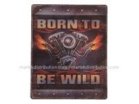 Enseigne Born To Be Wild en métal